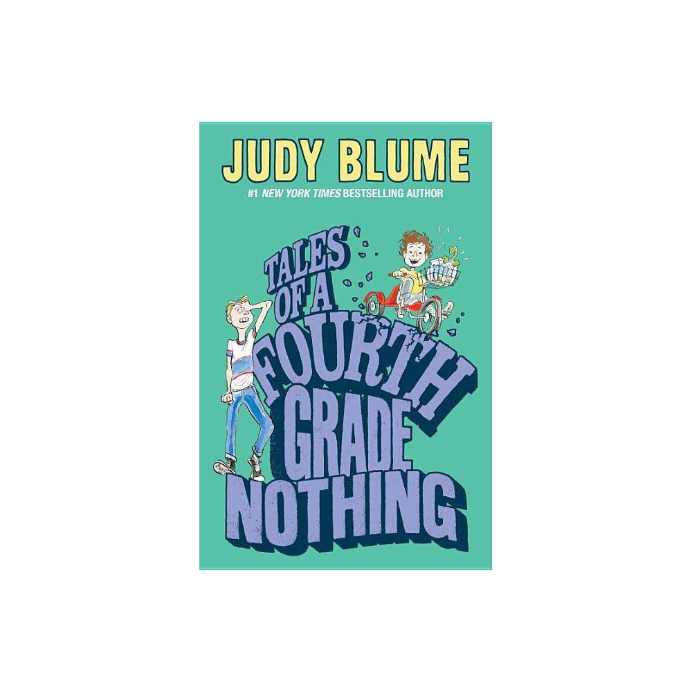 Tales of a Fourth Grade Nothing - Judy Blume