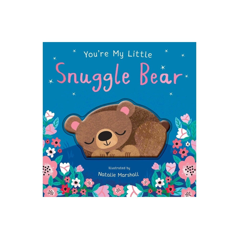 You Re My Little Snuggle Bear (Edition 2) (Board Book) -