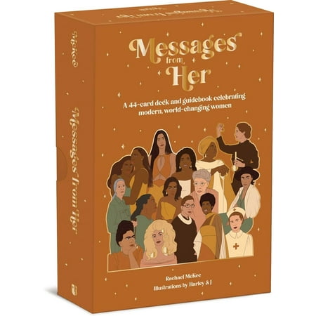 Messages from Her: a 44-Card Deck and Guidebook Celebrating Modern, World-Changi