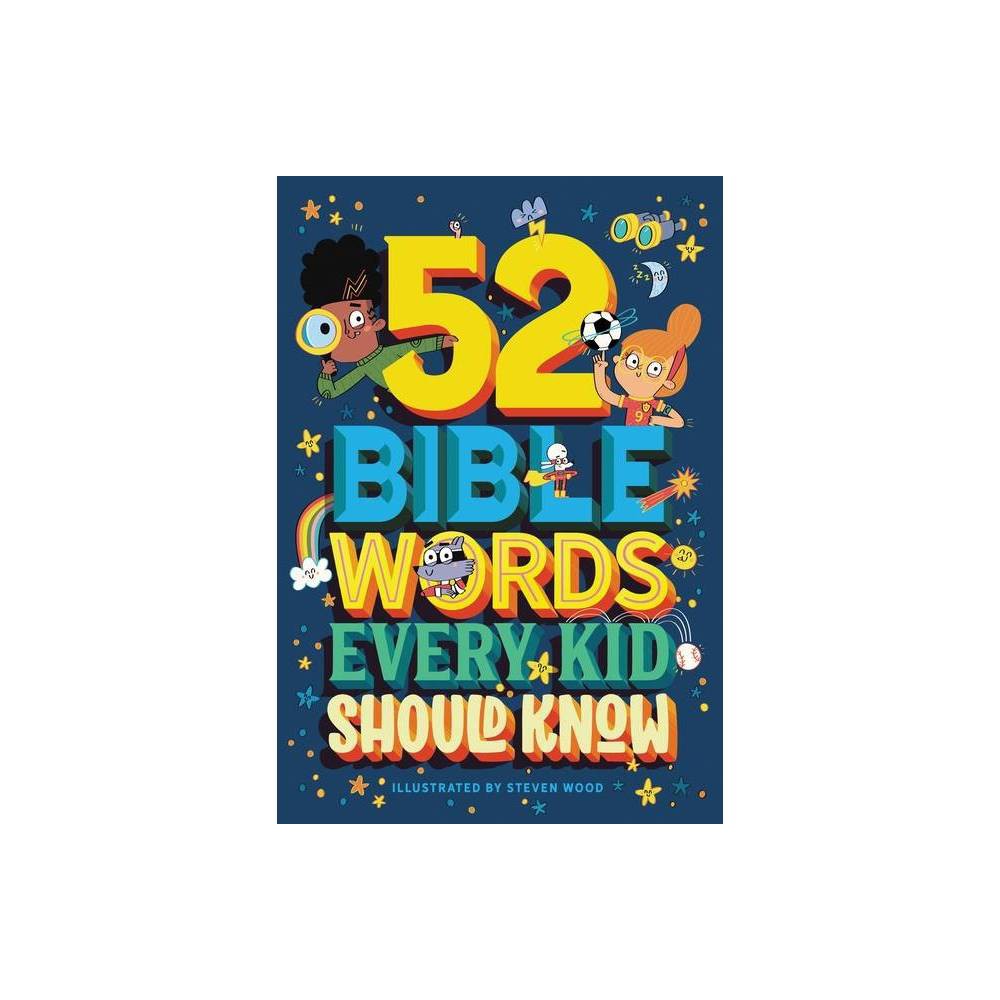 52 Bible Words Every Kid Should Know, Religion, Hardback, Carrie Marrs -