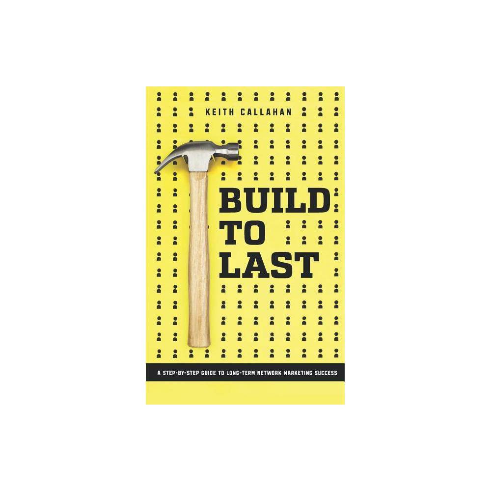 Build to Last -