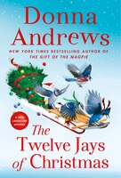 The Twelve Jays of Christmas (Meg Langslow Mysteries, Bk.