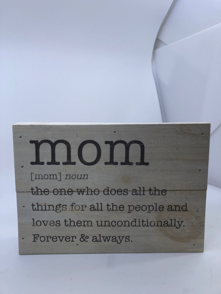 MOM BLOCK SIGN.