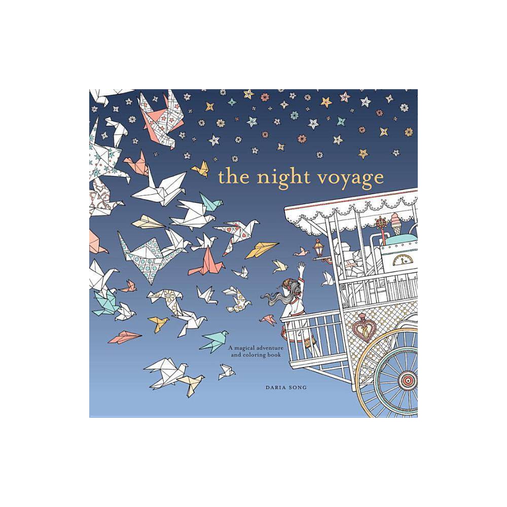 Time Adult Coloring Books the Night Voyage: a Magical Adventure and Coloring Boo