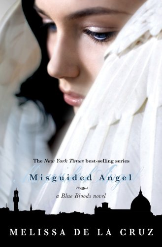 Blue Blood Novels: Misguided Angel (a Blue Bloods Novel) (Series #06) (Hardcover