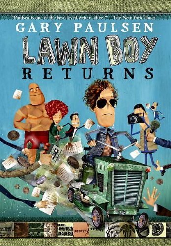 Gary Paulsen LAWN BOY RETURNS [Scholastic Paperback] by Gary Paulsen (2010-05-03