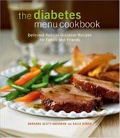The Diabetes Menu Cookbook : Delicious Special-Occasion Recipes for Family and F