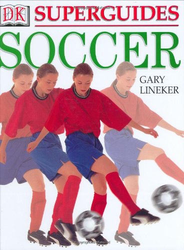 Soccer by Gary Lineker - Gary Lineker