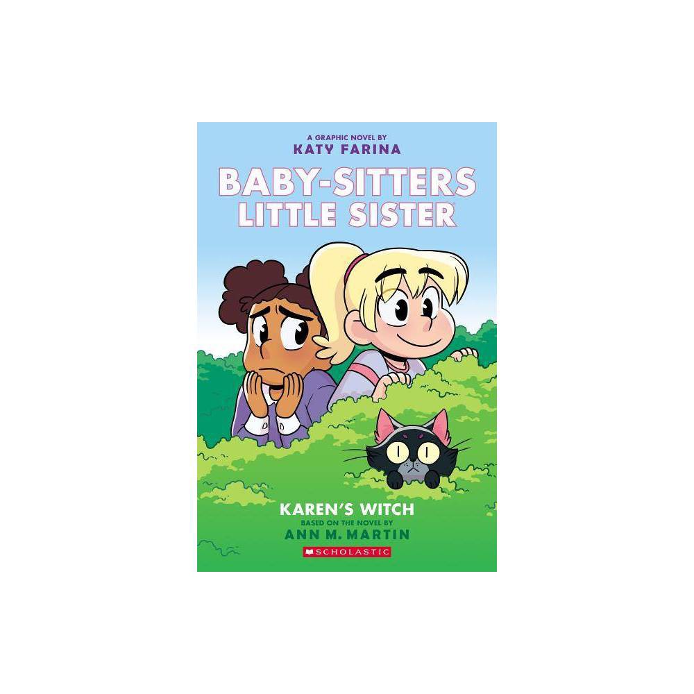 Karen S Witch: a Graphic Novel (Baby-Sitters Little Sister #1) (Baby-sitters Lit
