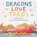 Dragons Love Tacos - Adam Rubin