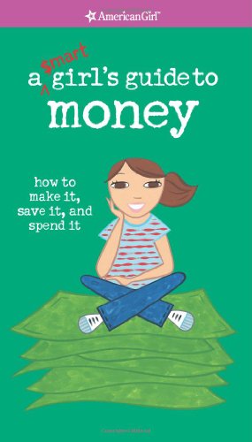 Pre-Owned a Smart Girl S Guide to Money (American Girl Library) (Paperback) 1593