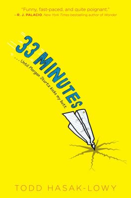 33 Minutes by Todd Hasak-Lowy - Hasak-Lowy, Todd / Barton, Bethany