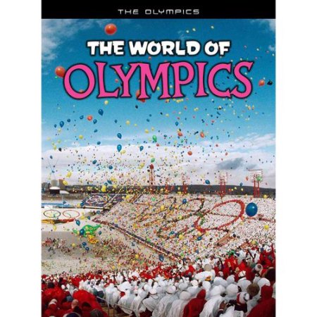 The World of Olympics - Hunter, Nick