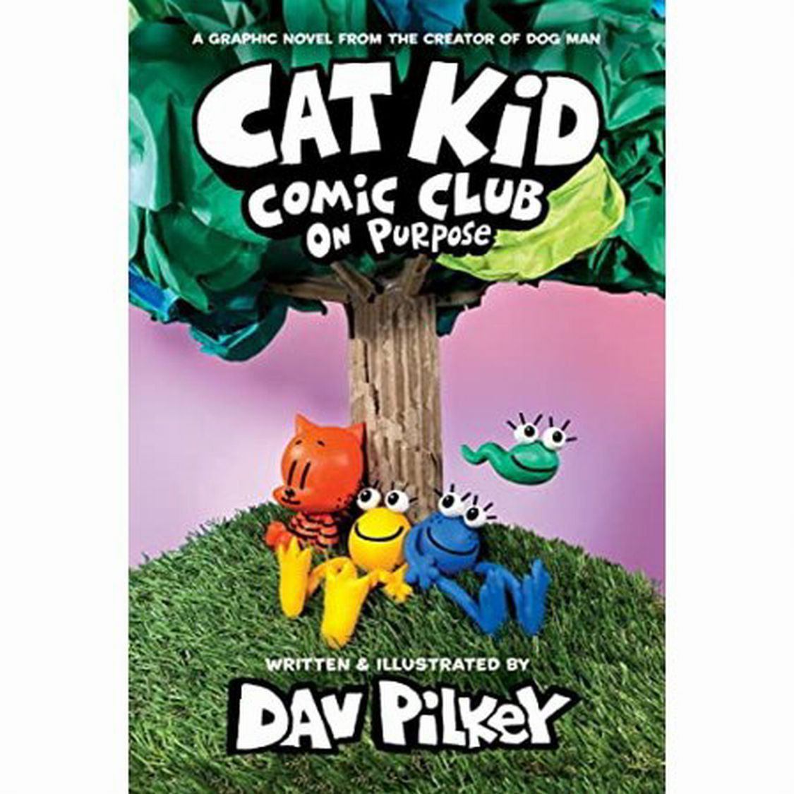 Cat Kid Comic Club 3: on Purpose (a Graphic Novel) [Hardcover] Dav Pilkey -