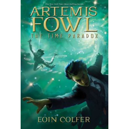 The Time Paradox (Artemis Fowl, Book 6) - Colfer, Eoin