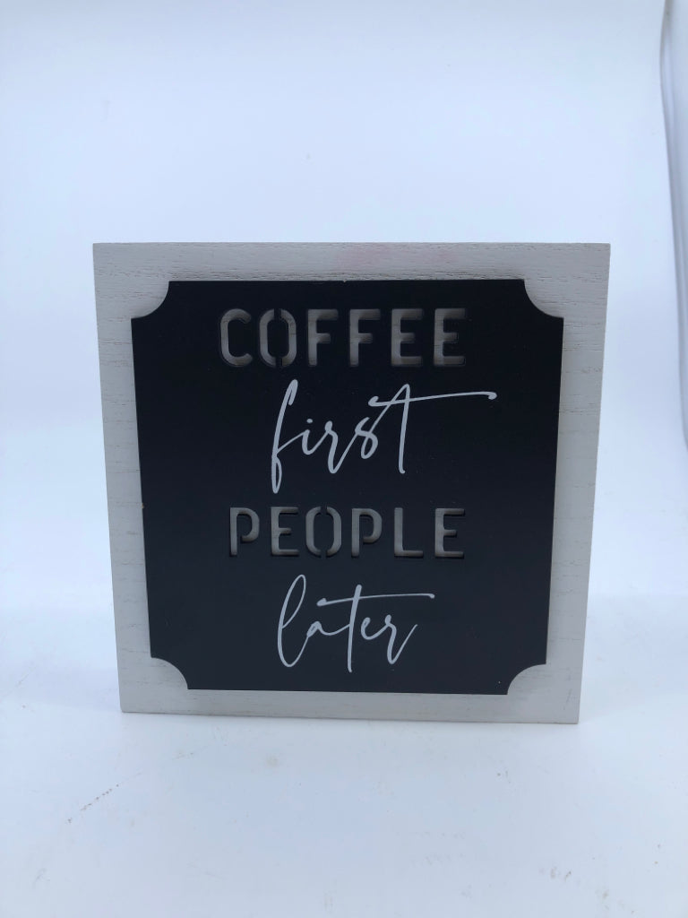 COFFEE FIRST WOOD BLOCK SIGN.