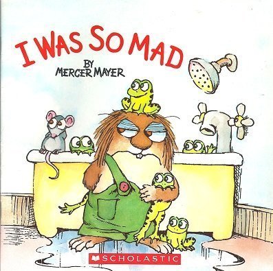 I Was So Mad (Little Critter) Mercer Mayer [Used - Fair] [Softcover] - Mercer Ma