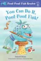 The Pout-Pout Fish Level 1 : You Can Do It, Pout-Pout Fish -