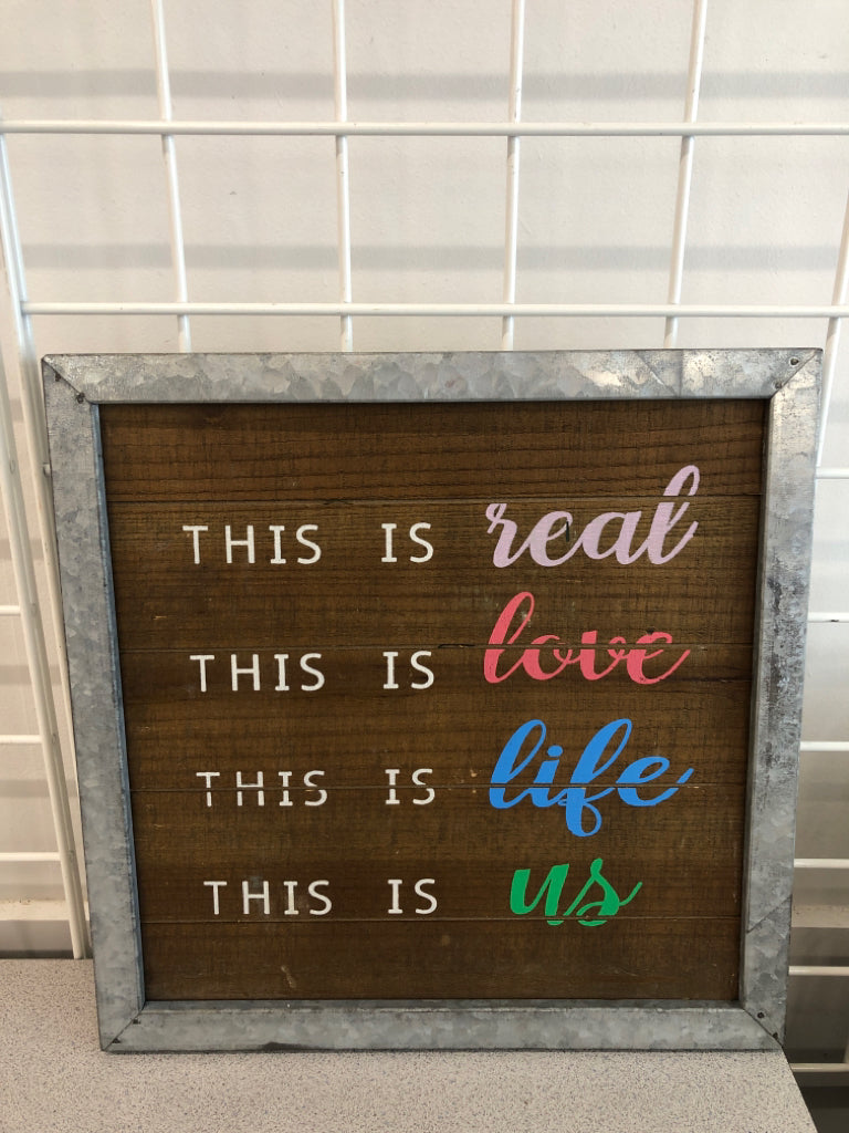 THIS IS REAL WOODEN SIGN W/GALVANIZED FRAME.
