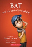 Bat: Bat and the End of Everything -