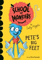 Pete's Big Feet (School of Monsters) -