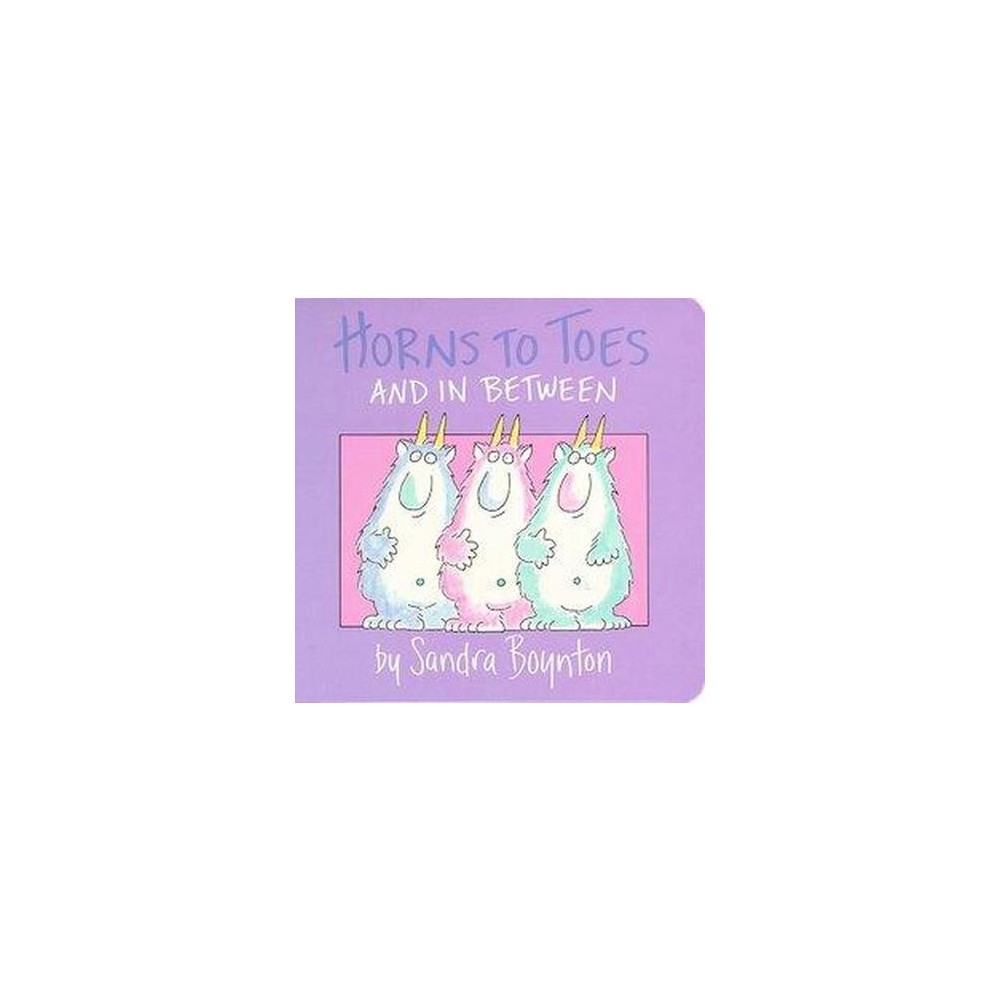 Horns to Toes, by Sandra Boynton - Boynton, Sandra