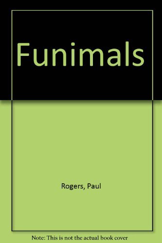 Funimals Rogers, Paul [Used ] [Hardcover] - Paul Rogers
