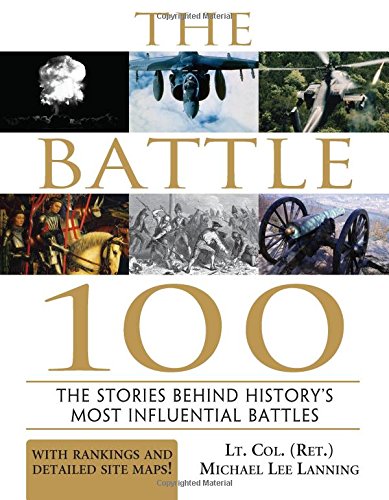The Battle 100 (eBook) - Michael L.