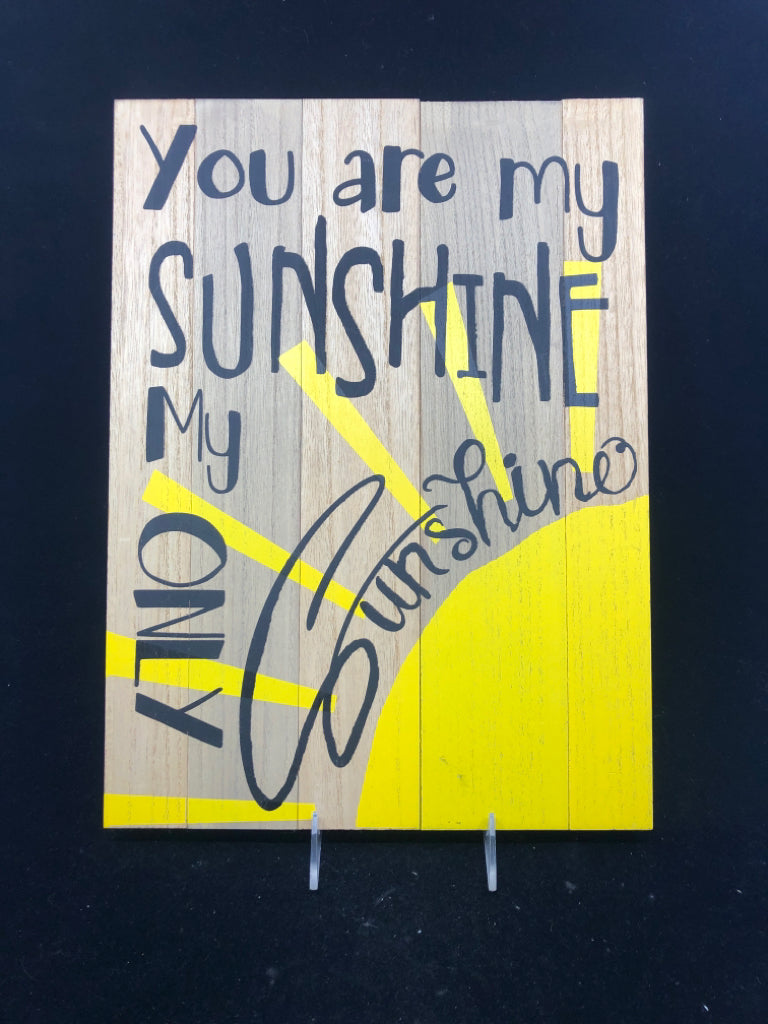 YOU ARE MY ONLY SUNSHINE -WOOD PAINTED WALL HANGING.