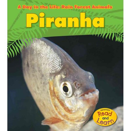 Piranha - Ganeri, Anita