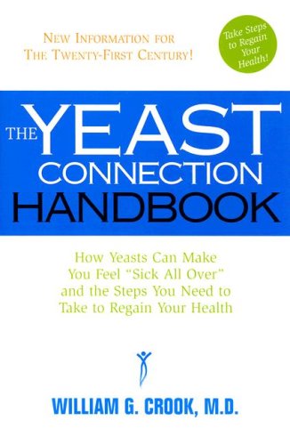 The Yeast Connection Handbook (eBook) - William G.