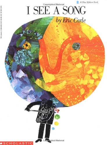 I See a Song by Eric Carle - Eric Carle