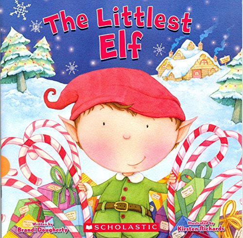 The Littlest Elf Dougherty, Brandi [Used - Very Good] [Softcover] - Dougherty, B
