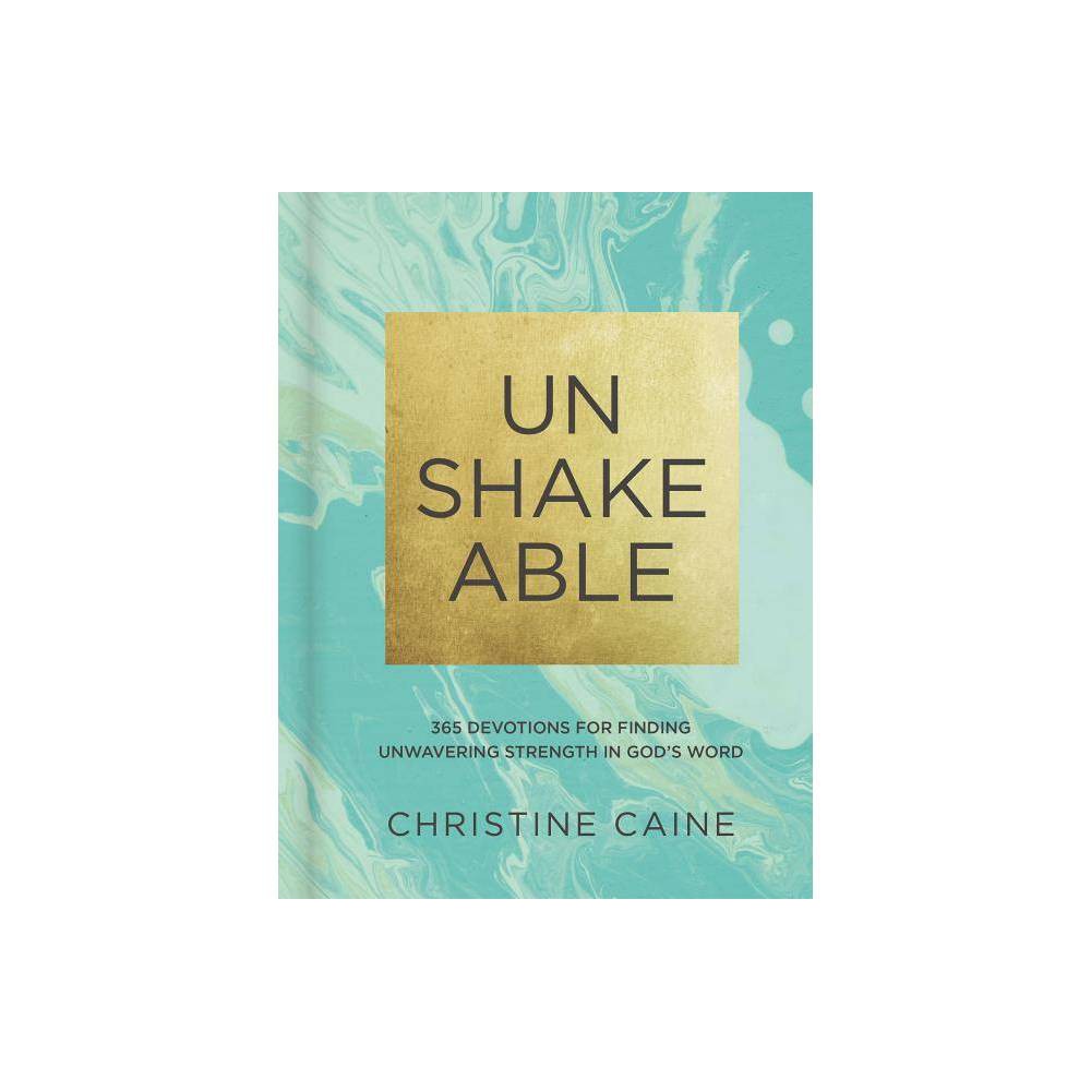 Unshakeable, Religion, Hardback, Christine Caine - Caine, Christine
