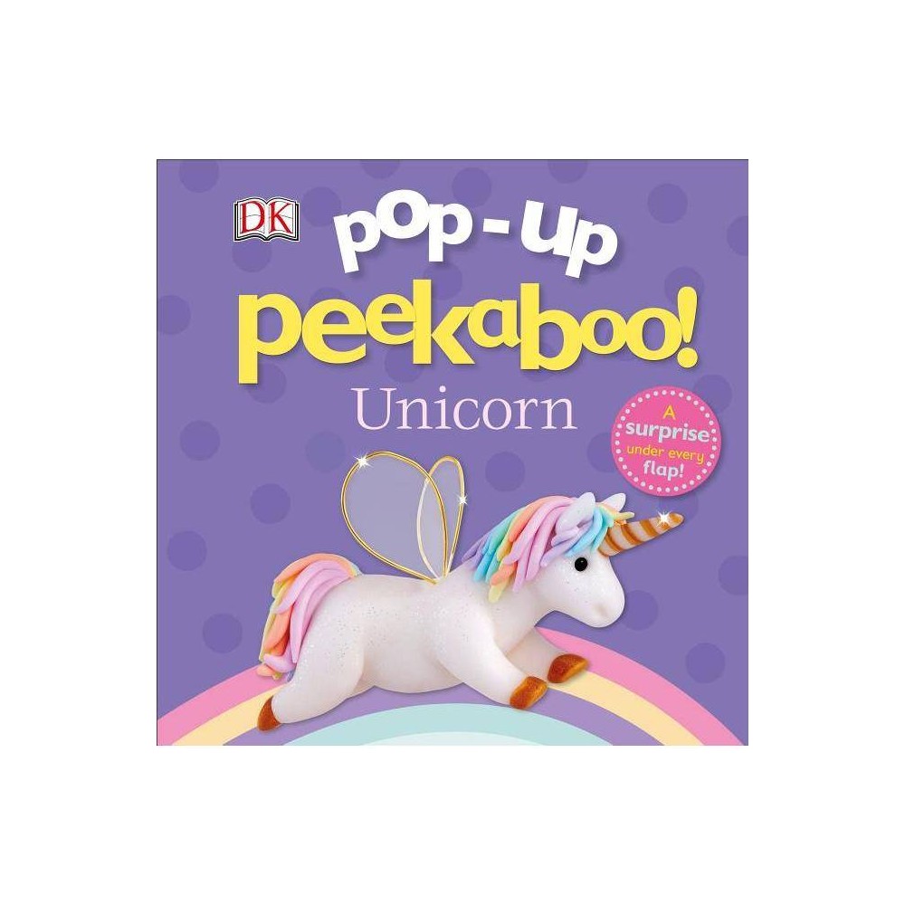 Unicorn - BRDBK (Pop-up Peekaboo) by Clare Lloyd (Hardcover) - Dk