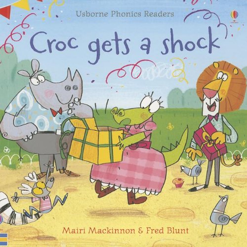 Croc Gets a Shock by Mairi MacKinnon (Paperback) - Mairi MacKinnon
