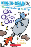 Ready-to-Read Pre-Level 1-Otto: Go, Otto, Go! -