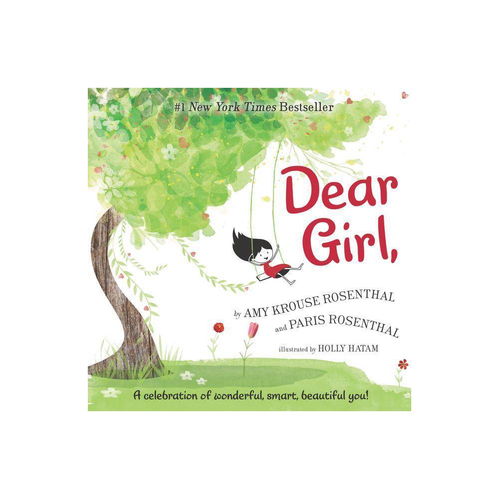 Paris Rosenthal Amy Krouse Rosenthal Dear Girl (Hardback) -