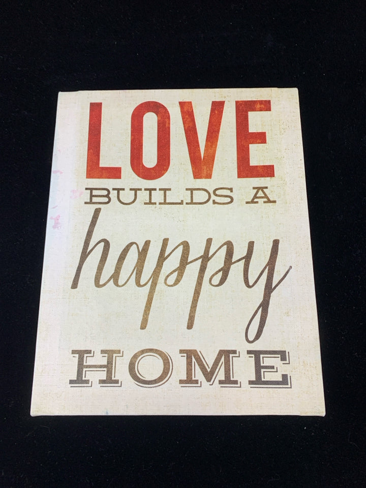 LOVE BUILDS HAPPY HOME CANVAS WALL DECOR.