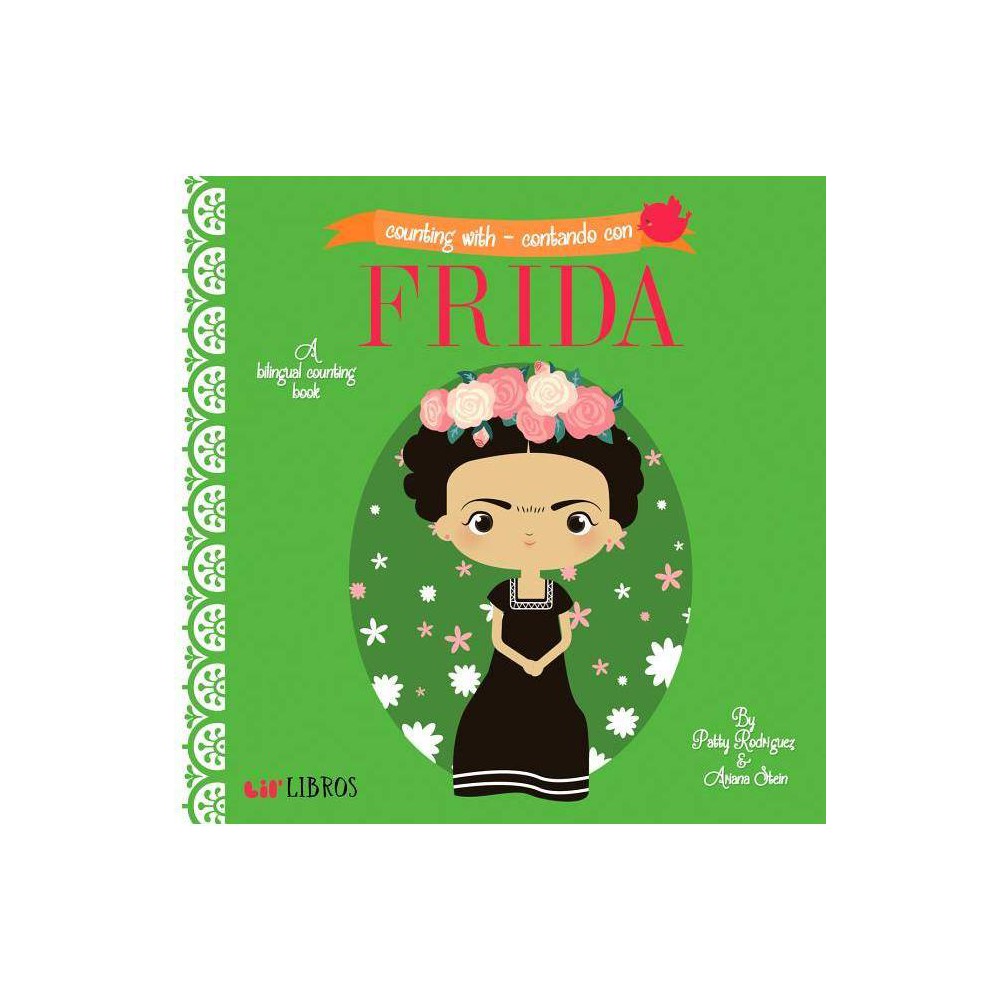 Counting with Frida SPAN LANG Juvenile Fiction - by Patty Rodriguez (Board Book)