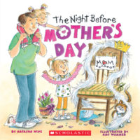 The Night Before Mother's Day -
