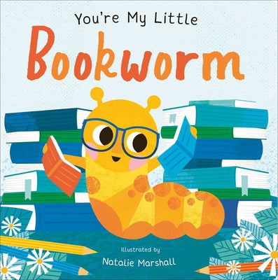 Bookworm (You're My Little) -