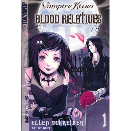 Vampire Kisses: Blood Relatives, Volume I - Schreiber, Ellen / Rem