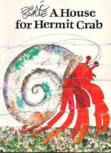 Pre-Owned a House for Hermit Crab (Paperback) 0590425676 9780590425674 - Eric Ca