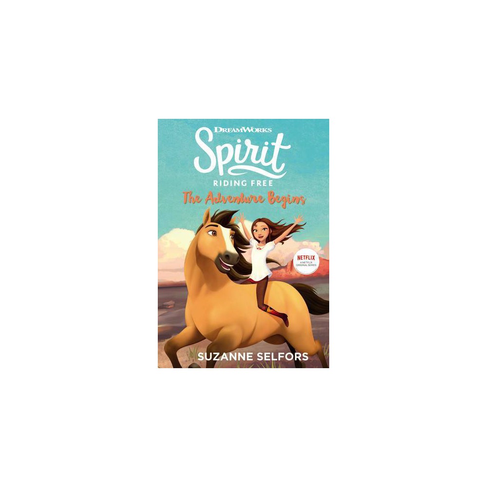 Spirit Riding Free: the Advent -