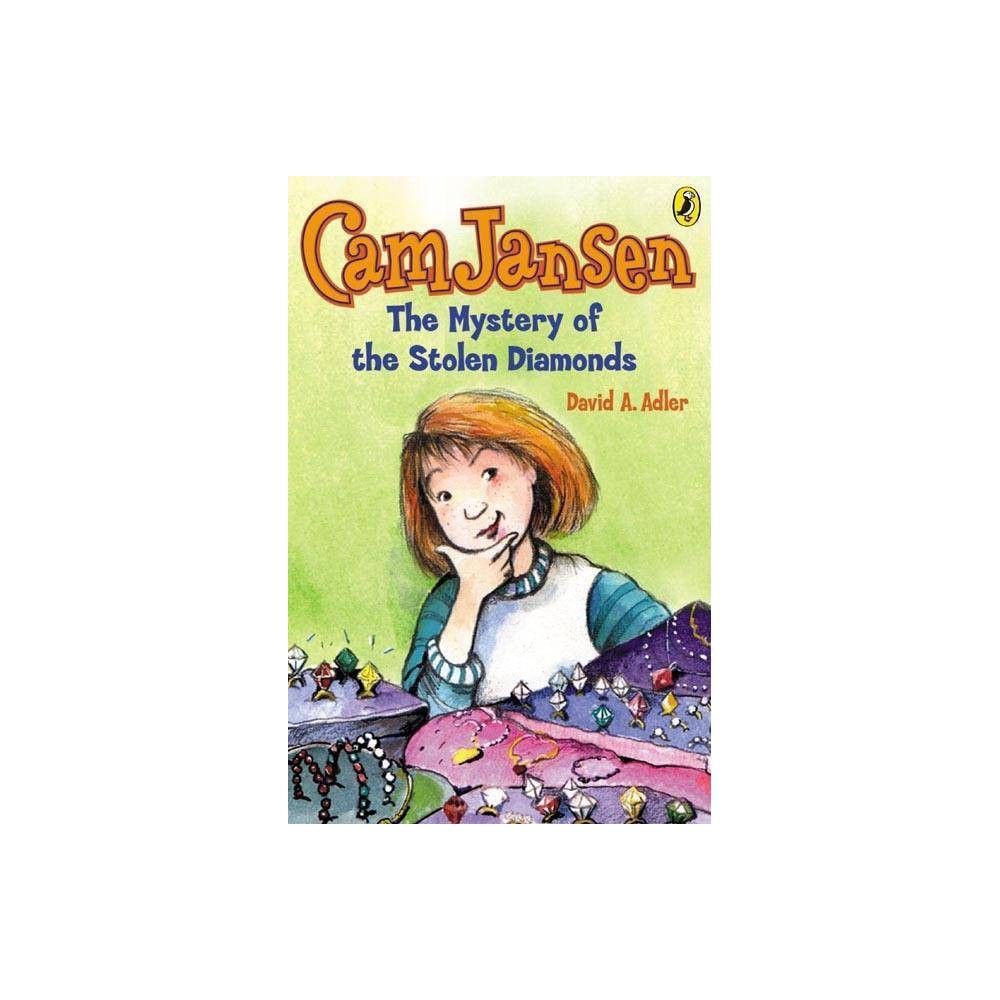 Cam Jansen CAM Jansen: the Mystery of the Stolen Diamonds #1  Book 01  (Paperbac