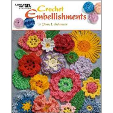 Crochet Embellishments by Jean Leisure Arts Paperback | Indigo Chapters - Leinha