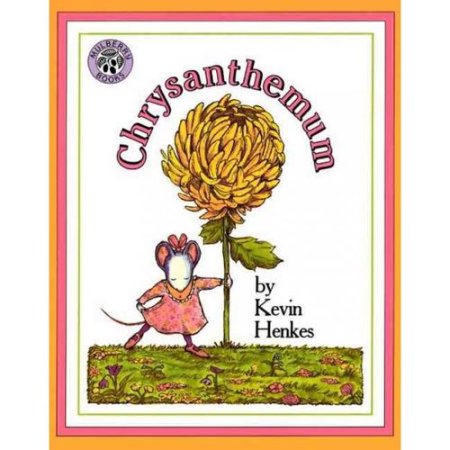 Chrysanthemum - Henkes, Kevin