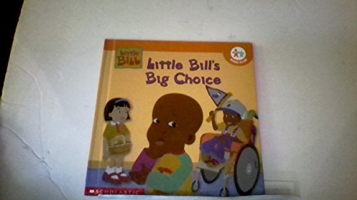 Little Bill's Big Choice by Kitty Fross - Kitty Fross