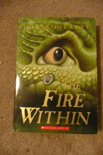 The Fire Within - Chris D'Lacey